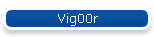 Vig00r